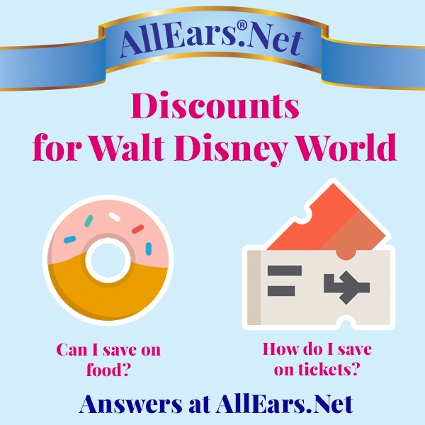 Discounts for Walt Disney World | Save Money | AllEars.net | AllEars.net